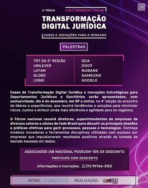 4º Fórum - Transformação Digital Jurídica - Cases e Inovações para o Mercado