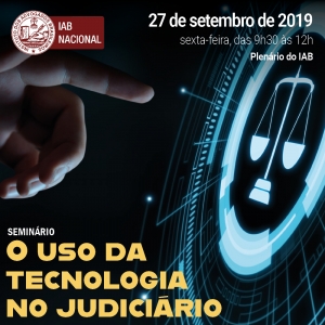 Juiz do TJRJ faz palestra sobre o uso da tecnologia no Judiciário, dia 27/9, no IAB