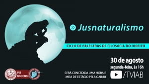 IAB promove nova etapa do Ciclo de Palestras de Filosofia do Direito, na segunda-feira