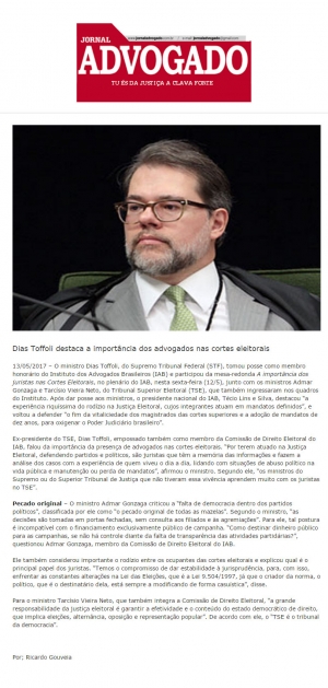 Dias Toffoli destaca a importância dos advogados nas cortes eleitorais