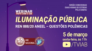 IAB vai debater alteração da Aneel no fornecimento de energia para iluminação pública