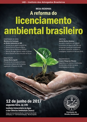 Mesa Redonda A reforma do licenciamento ambiental brasileiro ( Espanha )
