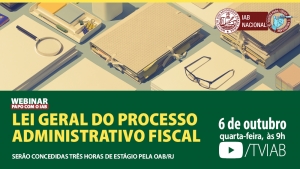 Proposta de criação da Lei Geral do Processo Administrativo Fiscal será debatida nesta quarta 