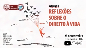 O Direito à vida será discutido na próxima terça-feira, no canal TVIAB 