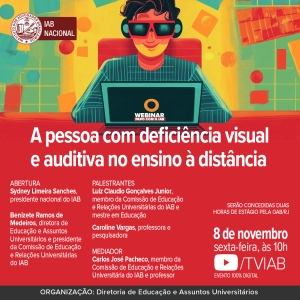 IAB | Webinar Papo com IAB - A pessoa com deficiência visual e auditiva no ensino à distância
