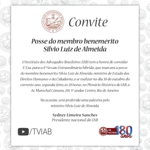 [IAB | Convite] Posse do Membro Benemérito Sílvio Luiz de Almeida