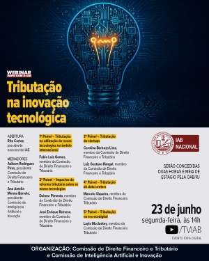 Instituto dos Advogados promoverá palestras sobre os impactos tecnológicos na tributação