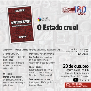 IAB | Saindo do Prelo - O Estado cruel