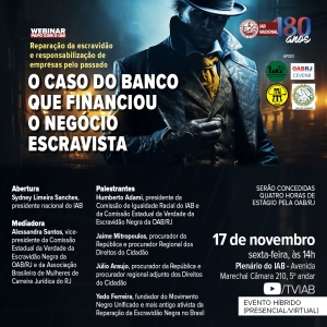 IAB | Webinar Papo com o IAB -  O Caso do Banco que financiou o negócio escravagista