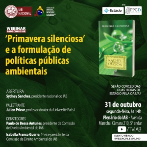 [Webinar - Papo com o IAB] 'Primavera silenciosa' e a formulação de políticas públicas ambientais