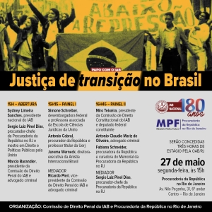 IAB e Procuradoria da República promoverão debate sobre a Justiça de transição no Brasil