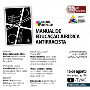 Manual de educação jurídica antirracista será lançado em webinar nesta terça-feira