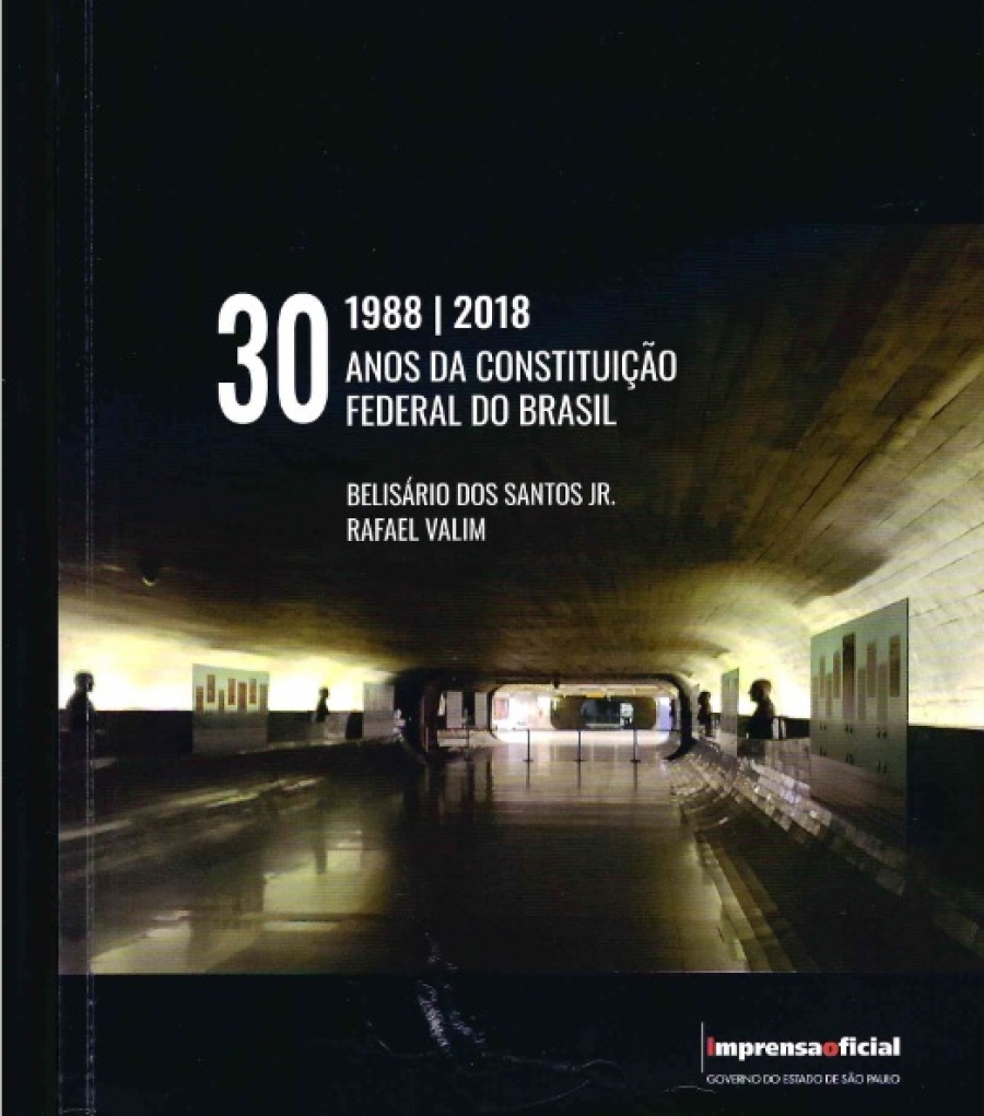 1988/2018 – 30 Anos da Constituição Federal do Brasil