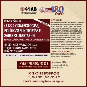 Curso sobre criminologias e políticas punitivistas da Esiab está com inscrições abertas