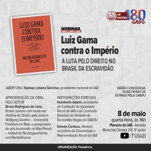 Maior especialista na obra de Luiz Gama lançará no IAB livro sobre o trabalho do advogado