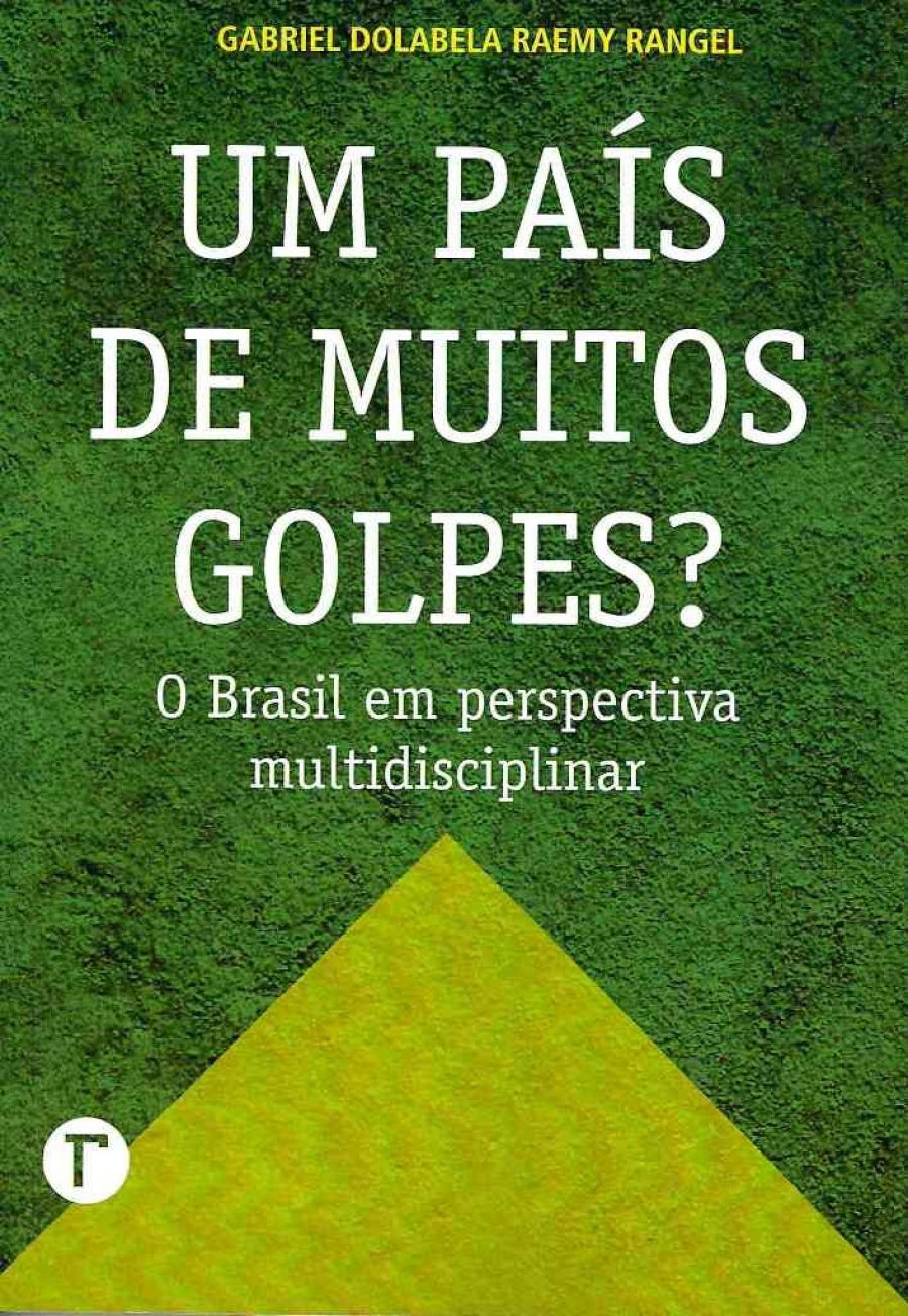 Um país de muitos golpes?