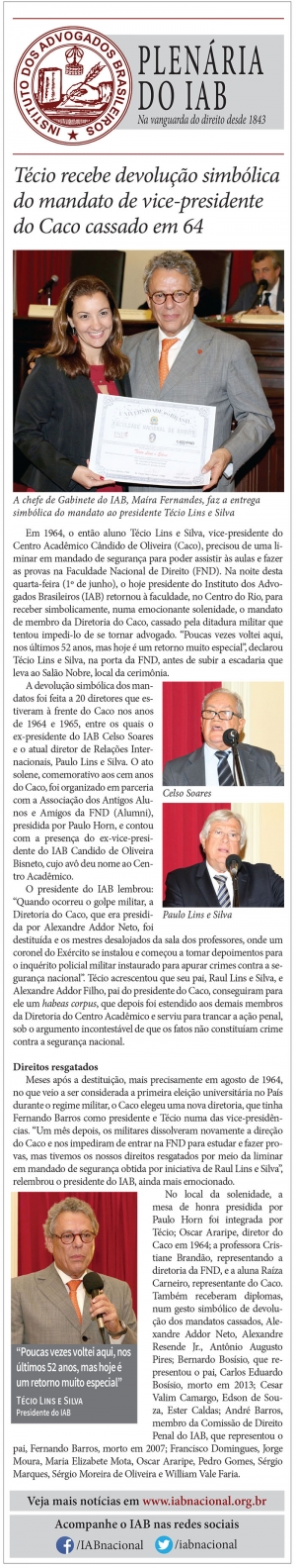Técio recebe devolução simbólica do mandato de vice-presidente do Caco cassado em 64