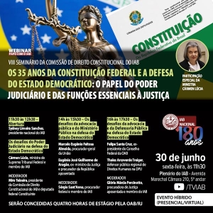 Ministra Cármen Lúcia será palestrante em Seminário de Direito Constitucional do IAB
