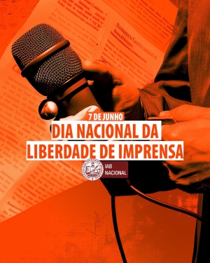 Instituto dos Advogados destaca importância da liberdade de imprensa para a democracia