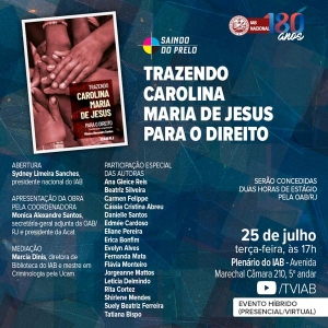 IAB | Saindo do Prelo - Trazendo Carolina Maria de Jesus para o Direito