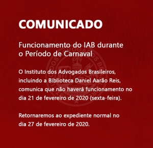 Funcionamento do IAB durante o Período de Carnaval