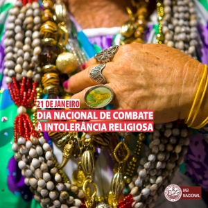 IAB defende manutenção da liberdade religiosa como forma de garantir a harmonia social