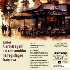 [Webinar - Papo com o IAB] A Arbitragem e o consumidor na legislação francesa
