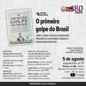 IAB | Saindo do Prelo - O primeiro golpe do Brasil