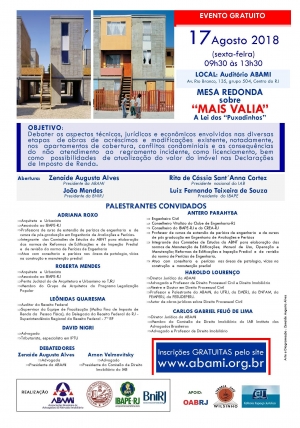 Mesa Redonda sobre "Mais Valia" A Lei dos "Puxadinhos"