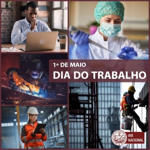 Em alusão ao 1º de maio, presidente do IAB defende políticas públicas de valorização do trabalho formal 